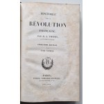 THIERS - HISTORY OF THE FRENCH REVOLUTION - HISTOIRE DE LA REVOLUTION FRANCAISE. Volume I-X