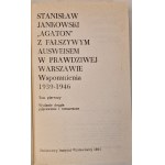 JANKOWSKI Stanisław AGATON - Z FAŁSZYWYM AUSWEISEM W PRAWDZIWEJ WARSZAWIE Tom. I-II
