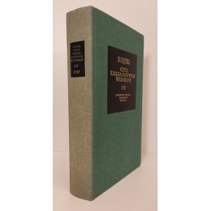 KOJIKI CZYLI KSIĘGA DAWNYCH WYDARZEŃ Seria: Bibliotheca Mundi Wydanie 1