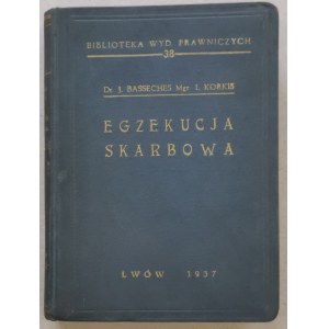 Basseches J., Korkis I., Die Vollstreckung des Schatzes, Lemberg 1937.