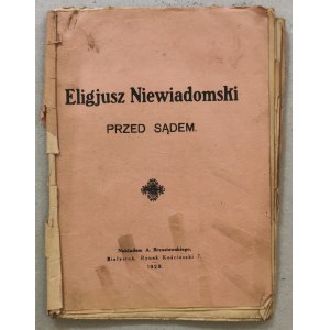 Eligiusz Niewiadomski vor dem Gericht - Prozess [Bialystok, 1923].