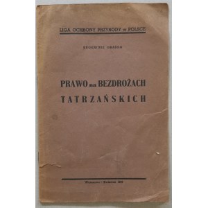 Grabda E., Prawo na bezdrożach tatrzańskich, LOP, 1938 r.