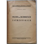 Grabda E., Prawo na bezdrożach tatrzańskich, LOP, 1938 r.