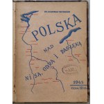 Grabski Władysław Jan - Polska nad Nisą, Odrą i Pasłęką, 1945 r.