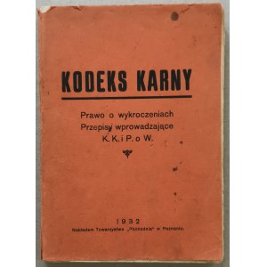 Trestní zákoník - přestupkové právo, K.K. a P.o W. - 1932