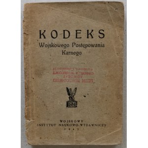 Kodeks Wojskowego Postępowania Karnego, 1945r. [egz. obrońcy W. Pileckiego]