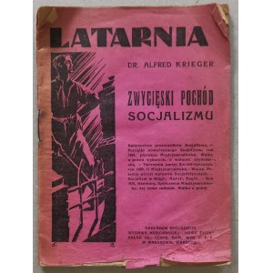 Krygier Alfred, Vítězný pochod socialismu [Lucerna, PPS, 1925].