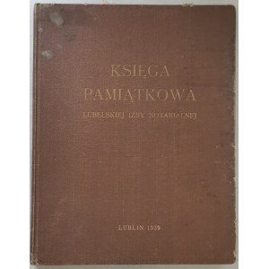 Gedenkbuch der Notarkammer Lublin, 1939. [Widmung des Präsidenten]