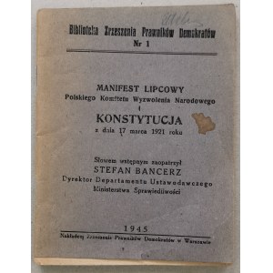 The July Manifesto of the PKWN and the Constitution of March 17, 1921,[Banker, 1945].