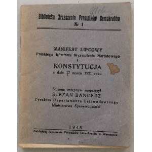 Manifest Lipcowy PKWN i Konstytucja 17 marca 1921,[Bancerz, 1945r.]