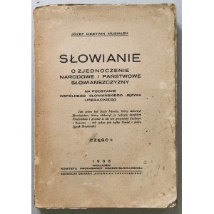 Musiałek Józef - Słowianie cz. II, Poznań, 1933.