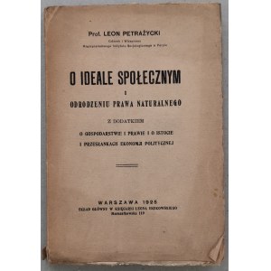 Petrażycki Leon - On the social ideal and the revival of natural law, 1925