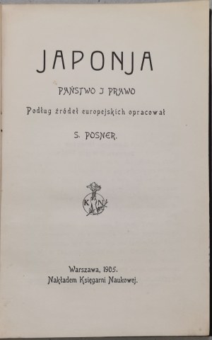 Posner Stanislaw, Japan: state and law, 1905.