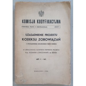 Uzasadnienie projektu Kodeksu Zobowiązań, [1934, R.L. De Berier]