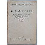 Zločinci [včetně generála Rozwadowského, Zagorského a dalších], 1926