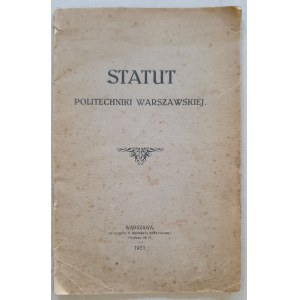 Statute of the Warsaw University of Technology, 1921.