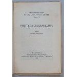Berezowski Zygmunt, Zahraniční politika. Velkopolský tábor, 1927