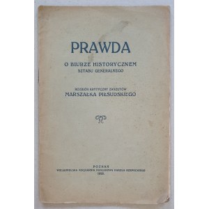 Konopczyński W., Prawda o Biurze Historycznem Sztabu Generalnego [Pilsudski, 1926].