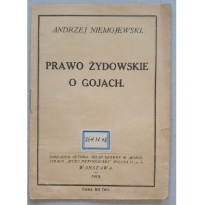 Niemojewski Andrzej - Das jüdische Gesetz über die Gojim 1918.