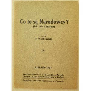 Wielkopolski St.,Was sind die Nationalisten? Bielsko, 1937, 2. Auflage.