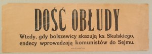 [Afisz] Dość obłudy - [ks. Teofil Skalski, propaganda anty-Endecka, 1928?]