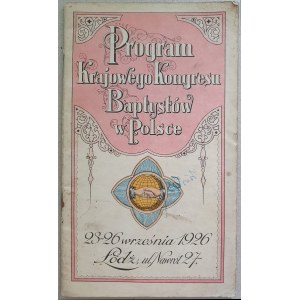 Program Krajowego Kongresu Baptystów w Polsce, Łódź, 1926r.
