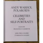 Warhol Andy • Polaroids, Celebrities and Self-Portraits