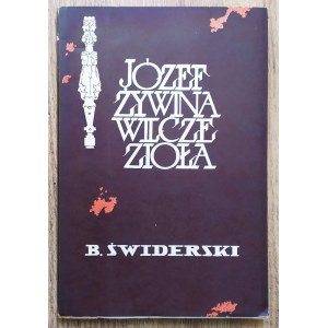 Żywina Józef • Wilcze zioła [wydanie 1., Londyn 1958]