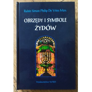 de Vries Simon Philip • Obrzędy i symbole Żydów