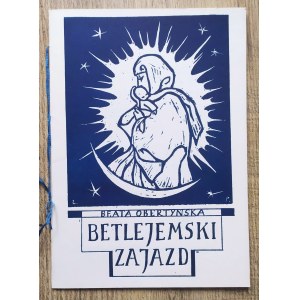 Obertyńska Beata • Betlejemski zajazd