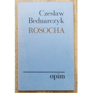 Bednarczyk Czesław • Rosocha [OPiM]
