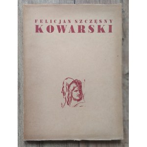 Kowarski Felicjan Szczęsny. Katalog wystawy