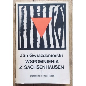 Gwiazdomorski Jan • Wspomnienia z Sachsenhausen