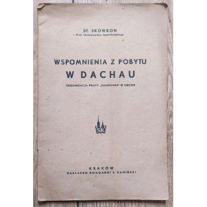 Skowron Stanisław • Wspomnienia z pobytu w Dachau