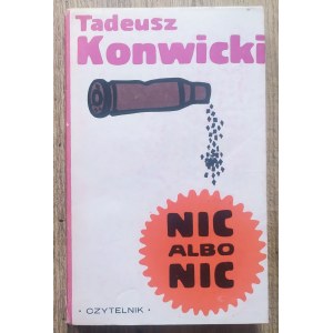 Konwicki Tadeusz • Nic albo nic [Jan Młodożeniec]