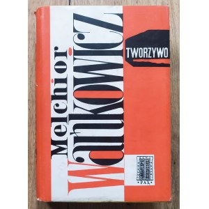 Wańkowicz Melchior • Tworzywo [Tadeusz Niemirski]