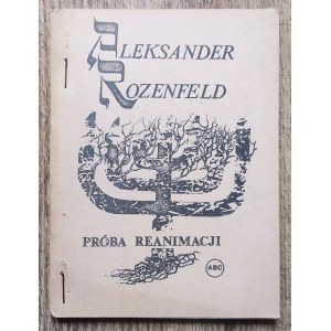 Rozenfeld Aleksander • Próba reanimacji [Bronisław Wojciech Linke]