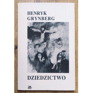 Grynberg Henryk • Dziedzictwo