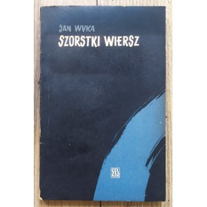 Wyka Jan • Szorstki wiersz [Jan S. Miklaszewski]