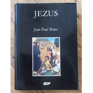 Roux Jean-Paul • Jezus [Mity Obrazy Symbole]