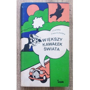 Chmielewska Joanna • Większy kawałek świata [wydanie 1., 1976]