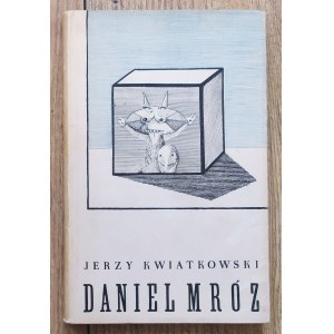 Kwiatkowski Jerzy • Daniel Mróz