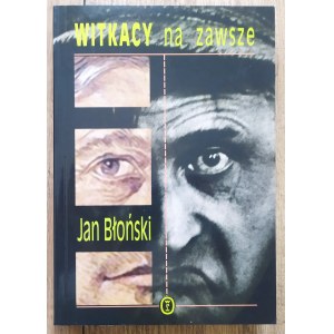 [Witkacy] Błoński Jan • Witkacy na zawsze