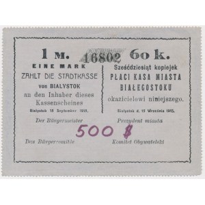 Białystok, 1 Mk = 60 kop 1915 - blankiet z dopiskiem 500$