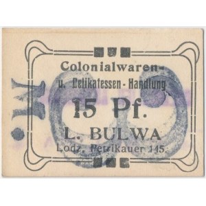 Łódź, L. BULWA Colonialwaren, 3 M. / 15 Pf.