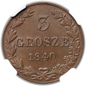 3 grosze 1840 MW, Warszawa - piękne - NGC MS62 BN