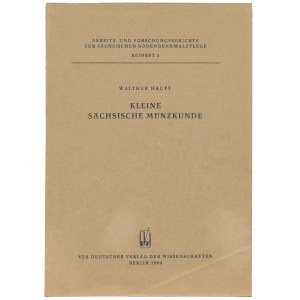 Kleine Sachsische Munzkunde, Haupt, 1968