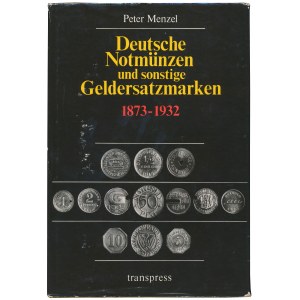 Menzel, Deutsche Notmunzen... 1873-1932