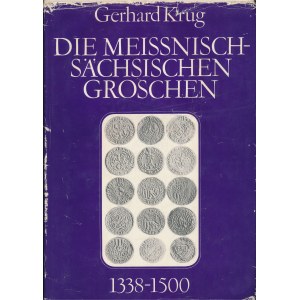 Die meissnisch-sächsischen Groschen 1338-1500, Krug, 1974