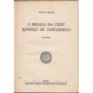 O medalu na cześć Jędrzeja hr. Zamojskiego, Miękicki, Lwów 1926